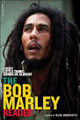 Every Little Thing Gonna Be Alright - The Bob Marley Reader  (Hank Bordowitz)