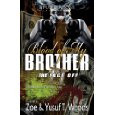 Blood of My Brother II  (Zoe & Yusuf Woods)
