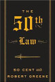 The 50th Law   (50 Cent & Robert Greene)