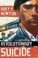 Revolutionary Suicide   (Huey P. Newton)