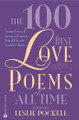 The 100 Best Love Poems of All Time   (Leslie Pockell)