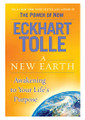A New Earth: Awakening to Your Life's Purpose  (Eckhart Tolle)
