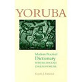 Yoruba-English / English-Yoruba Modern Practical Dictionary  (Kayode J. Fakinlede)