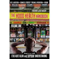 The Hood Health Handbook -  Vol.1   (C'BS Alife Allah and Supreme Understanding)