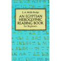 An Egyptian Hieroglyphic Reading Book for Beginners  (E.A Wallis Budge)