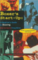 Boxer's Start-Up: A Beginner's Guide to Boxing  (Doug Werner)