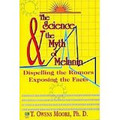 The Science & the Myth of Melanin   (T. Owens Moore, Ph. D.)