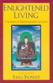 Enlightened Living   (Tulku Thondup)