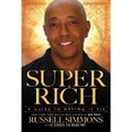 Super Rich: A Guide to Having it All (Russell Simmons, Chris Morrow)
