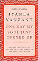 One Day My Soul Just Opened Up   (Iyanla Vanzant) - Hardback