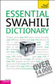 Essential Swahili Dictionary  (Teach Yourself)