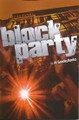 Block Party  (Al-Saadiq Banks)
