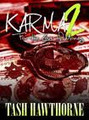 Karma 2: For the Love of Money  (Tash Hawthorne)
