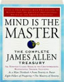 Mind is the Master  (James Allen)