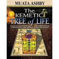 The Kemetic Tree of Life  (Dr. Muata Ashby)