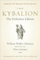 The Kybalion: The Definitive Edition  (William Atkinson)