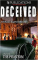 Deceived   (The Phantom)