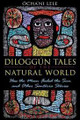 Diloggun Tales of the Natural World  (Ocha'ni Lele)