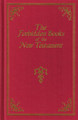 The Forbidden Books of the New Testament  (Archbishop Wake) - Hardback