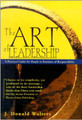 The Art of Leadership  (J. Donald Walters)   (Hardback) - Used