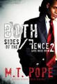 Both Sides of the Fence 2  (M.T. Pope)
