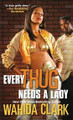 Every Thug Needs a Lady  (Wahida Clark)