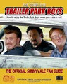 The Complete Trailer Park Boys  (Sibiga & Wininger)