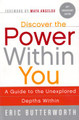 Discover the Power Within You  (Eric Butterworth)