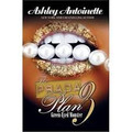 The Prada Plan 3  (Ashley Antoinette)