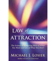 Law of Attraction  (Michael J. Losier)