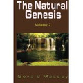 The Natural Genesis: Vol. 2  (Gerald Massey)