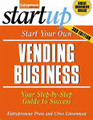 Start Your Own Vending Business  (Entrepreneur Press)