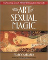 The Art of Sexual Magic  (Margo Anand)