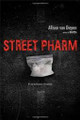 Street Pharm  (Allison van Diepen)
