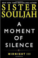 A Moment of Silence  (Sister Souljah)