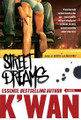 Street Dreams  (K'wan)