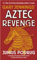 Aztec Revenge  (Gary Jennings)