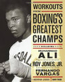Workouts from Boxing's Greatest Champs  (Gary Todd)