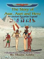 The Story of Asar, Aset and Heru (A Story & Coloring Book for Children)  (Muata Ashby)