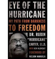 Eye of the Hurricane  (Dr. Rubin "Hurricane" Carter) - Hardback