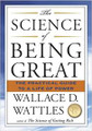 The Science of Being Great  (Wallace D. Wattles)