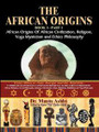 The African Origins  (Dr. Muata Ashby)