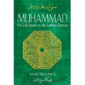 Muhammad - His Life Based on the Earliest Sources   (Martin Lings)