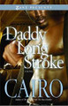 Daddy Long Stroke  (Cairo)