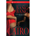 Kitty-Kitty Bang Bang  (Cairo)