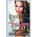 The Streets Call Me Treasure  (Shaunta Kenerly)