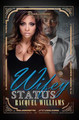 Wifey Status  (Racquel Williams)
