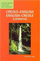 Creole-English / English-Creole Concise Dictionary  (Stephanie Ovide)