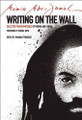 Writing on the Wall  (Mumia Abu-Jamal)