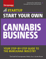 Start Your own Cannabis Business  (Entrepreneur Press)